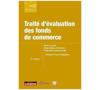Traité D?Évaluation Des Fonds De Commerce - Droit Au Bail, Indemnités D'éviction