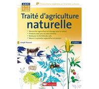 Traité d'agriculture naturelle Joseph Pousset (Auteur)