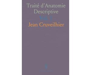 Traité d'Anatomie Descriptive