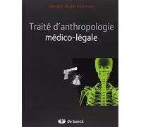 Traité d'anthropologie médico-légale