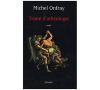 Traité D'athéologie - Physique De La Métaphysique