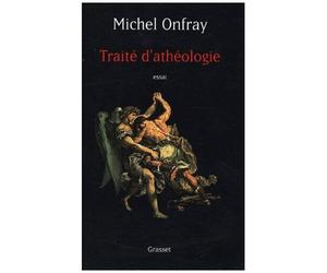 Traité D'athéologie - Physique De La Métaphysique