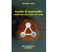 Traite D'ayurveda - Medecine Naturelle De L'inde