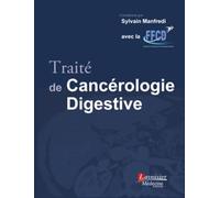 Traité de Cancérologie Digestive