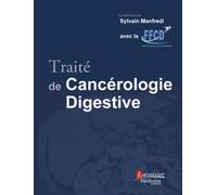 Traité de Cancérologie Digestive - Unicancer - Medecine Science Publications - broché - Scolaire / Universitaire