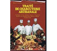 Traité de charcuterie artisanale, tome 1. Jambon, saucisse