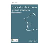 Traité de cuisine bourgeoise bordelaise