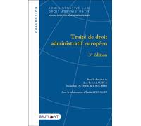 Traité de droit administratif européen - Jean-Bernard Auby - Bruylant - broché - Etude