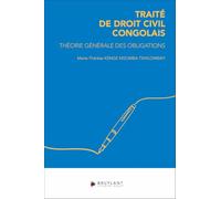 Traité de droit civil congolais - Théorie générale des obligations