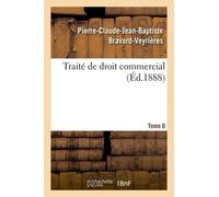 Traité De Droit Commercial - Tome 6