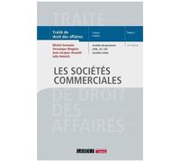Traité De Droit Des Affaires - Tome 2, Les Sociétés Commerciales