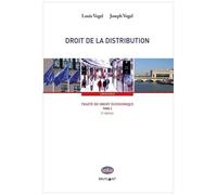 Traité De Droit Économique - Tome 2, Droit De La Distribution