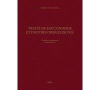 Traité de fauconnerie et d'autres oiseaux de vol