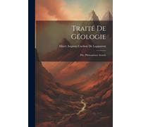 Traité De Géologie