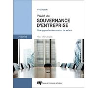 TRAITE DE GOUVERNANCE D'ENTREPRISE 2E EDITION