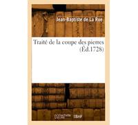 Traité de la coupe des pierres (Éd.1728)