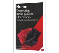 Traité de la nature humaine: Dissertation sur les passions - Des passions (2)
