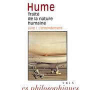 Traité de la nature humaine: Livre I.L'entendement