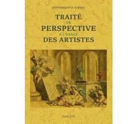 Traité de la perspective à l'usage des artistes