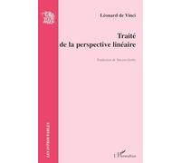 Léonard de Vinci – Traité de la perspective linéaire – Essai – L'Harmattan – Broché