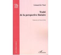 Traité de la perspective linéaire - Léonard de Vinci - L'harmattan - broché - Essai