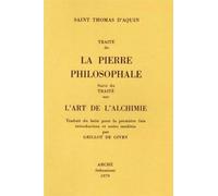 Traité de la Pierre Philosophale suivi du Traité sur l'art de l'alchimie - Saint Thomas d' Aquin - Arche Edizioni - broché - Essai