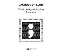 Traité de la ponctuation française – Gallimard
