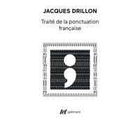 Traité de la ponctuation française – Gallimard
