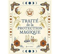 Traité de la protection magique