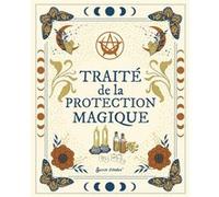 Traité de la protection magique