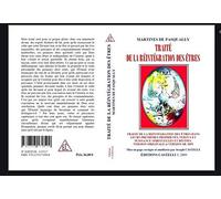 Traité de la réintegration des êtres: Martines de Pasqually - Ver. 1899