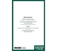 Traité De La Responsabilité Civile En Droit Français - Tome 2, Conséquences Et Aspects Divers De La Responsabilité