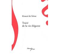 Traité de la vie élégante