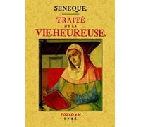 Traité de la vie heureuse - Sénèque - Maxtor France - broché - Essai