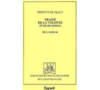 Traité de la volonté et de ses effets. De l'amour (1818)