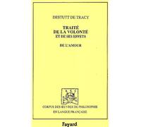 Traité De La Volonté Et De Ses Effets - De L'amour
