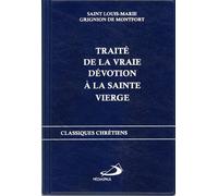 Traite de la vraie devotion a la sainte vierge - - Saint Louis-Marie Grignion de Montfort - Mediaspaul - Livre