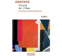 Traité de l'âme Aristote (Auteur), Ingrid Auriol (Traduction)