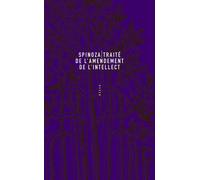 Traité de l'amendement de l'intellect - Baruch Spinoza - Allia - broché - Essai