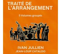 TRAITE DE L'ARRANGEMENT VOL. 1 à 5 groupés