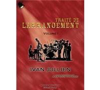 TRAITE DE L'ARRANGEMENT Vol. I IVAN JULLIEN (Auteur), (Réalisateur)