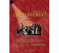 Traité de l'arrangement: Volume 1