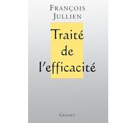 Traité de l'efficacité