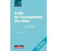 Traité de l'expropriation des biens