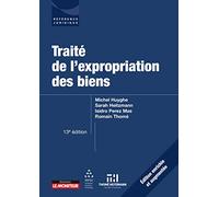 Traité de l'expropriation des biens