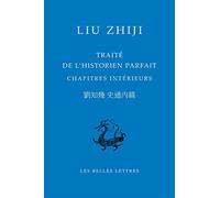 Traité de l'historien parfait. Chapitres intérieurs