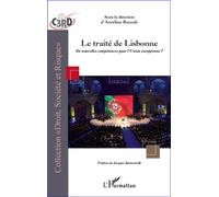 Traité de Lisbonne De nouvelles compétences pour l'Union - Aurélien Raccah - L'harmattan - broché - Essai