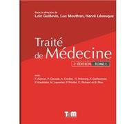Traité de médecine: Tome 1