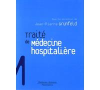 Traité De Médecine Hospitalière