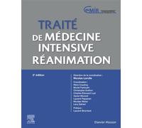 Traité de médecine intensive. Réanimation - Nicolas Lerolle - Elsevier Masson - broché - Scolaire / Universitaire
